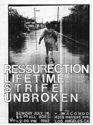 Ressurection / Lifetime / Strife / Unbroken at Macondo | July 26, 1992