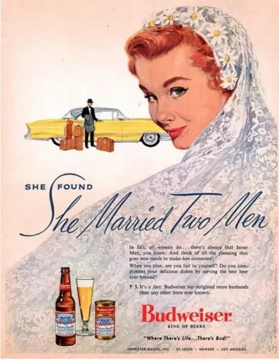 She Found she Married Two Men Budweiser Advertisement