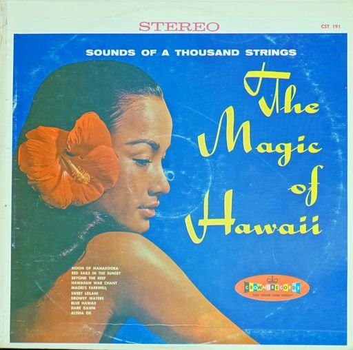 Sounds Of A Thousand Strings ‎– The Magic Of Hawaii