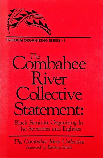 The Combahee River Collective Statement