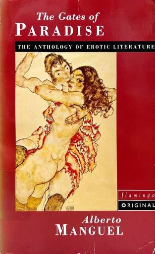 The Gates of Paradise: An Anthology of Erotic Literature