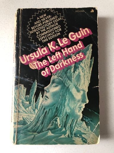 "The Left Hand of Darkness" 