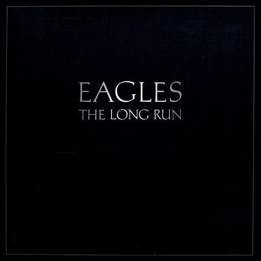 The Long Run - Eagles
