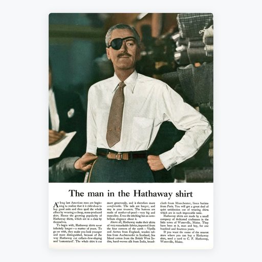 "The Man in the Hathaway Shirt" - David Ogilvy Ad