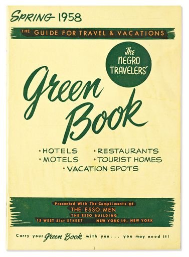 The Negro Travelers’ Green Book