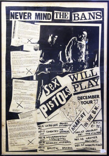 The Sex Pistols, “Never Mind The Bans,” Tour Poster