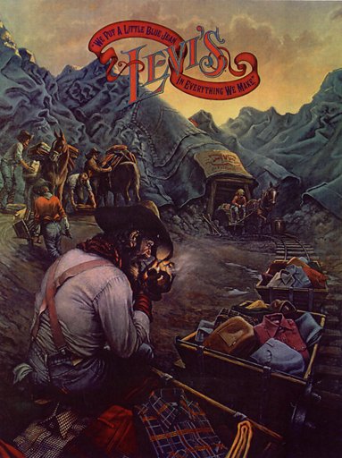 “We Put a Little Blue Jean in Everything We Make” Advertising Poster
