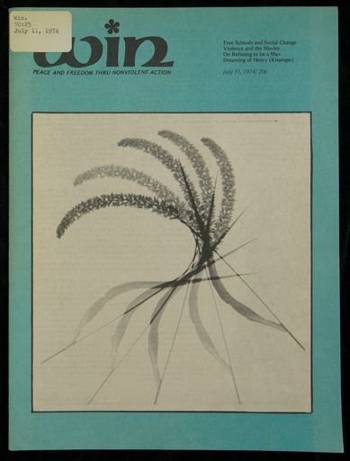 Win Peace and Freedom Through Nonviolent Action; vol. 10, no. 25