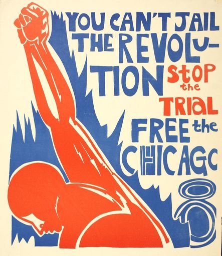 You can't jail the revolution: Free the Chicago 8