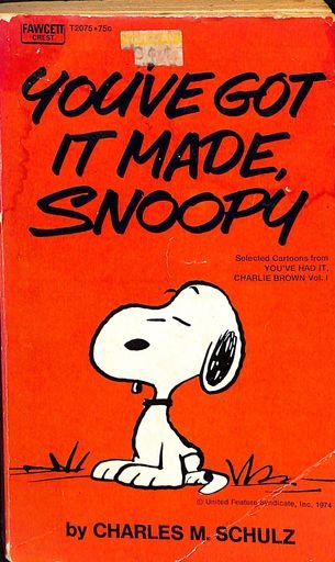 You've Got it Made Snoopy
