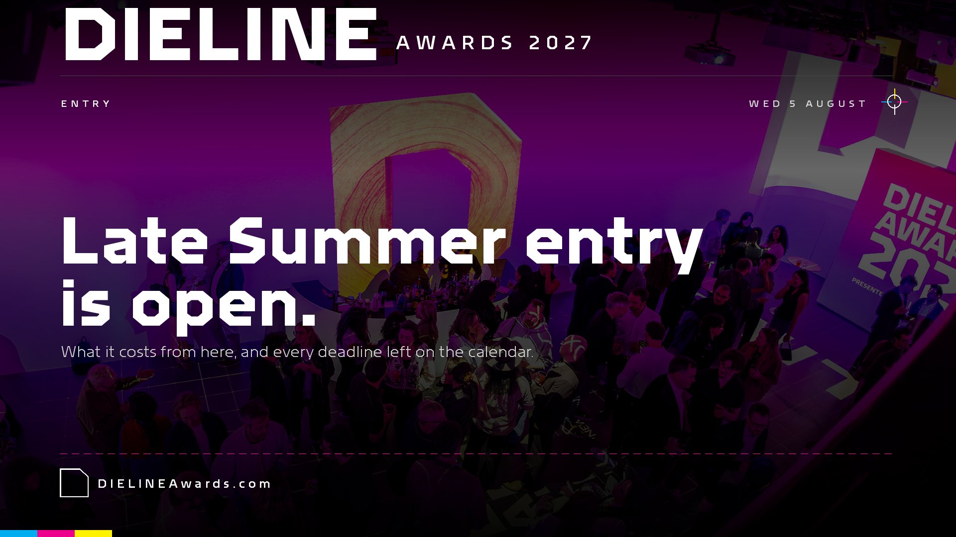 DIELINE Awards 2027: Late Summer entry is open (and what it costs from here)